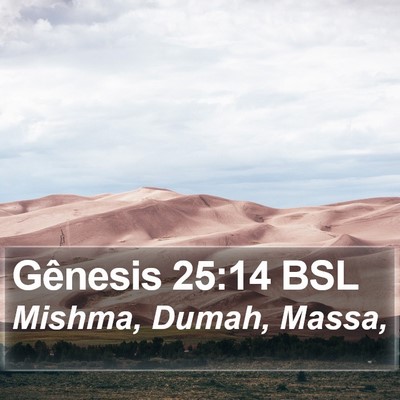 Gênesis 25:14 BSL Bible Verse Image