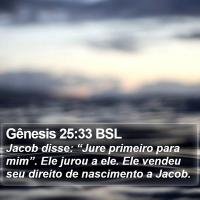 Gênesis 25:33 BSL Bible Verse Image