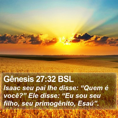 Gênesis 27:32 BSL Bible Verse Image