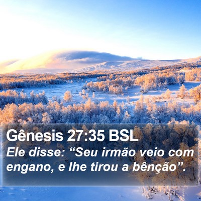 Gênesis 27:35 BSL Bible Verse Image