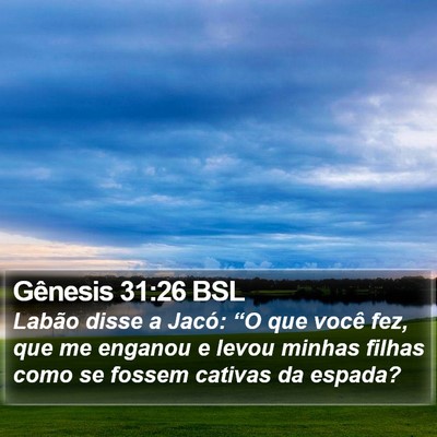 Gênesis 31:26 BSL Bible Verse Image