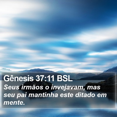 Gênesis 37:11 BSL Bible Verse Image