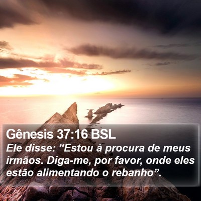 Gênesis 37:16 BSL Bible Verse Image