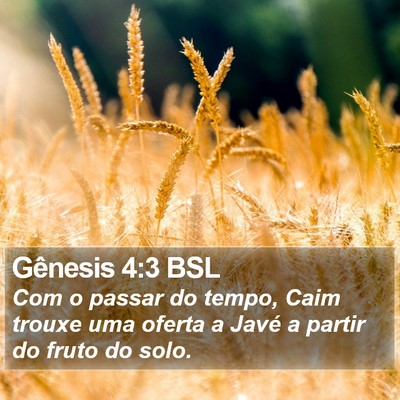 Gênesis 4:3 BSL Bible Verse Image