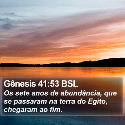 Gênesis 41:53 BSL Bible Verse Image