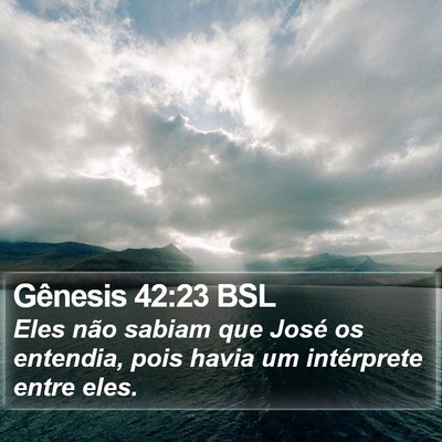 Gênesis 42:23 BSL Bible Verse Image