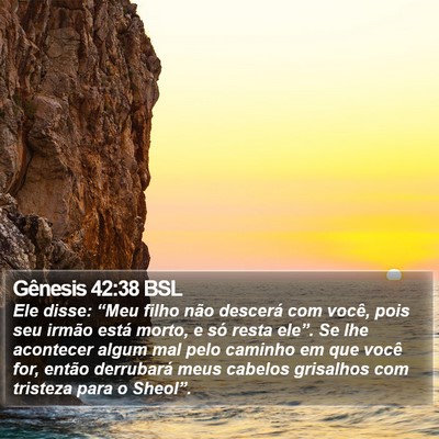 Gênesis 42:38 BSL Bible Verse Image