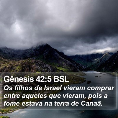 Gênesis 42:5 BSL Bible Verse Image