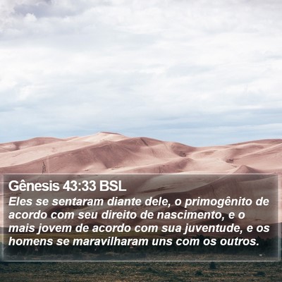 Gênesis 43:33 BSL Bible Verse Image