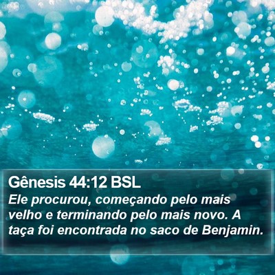Gênesis 44:12 BSL Bible Verse Image