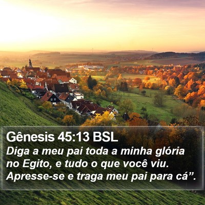 Gênesis 45:13 BSL Bible Verse Image