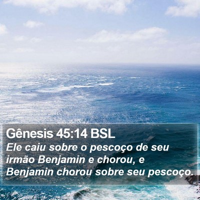 Gênesis 45:14 BSL Bible Verse Image