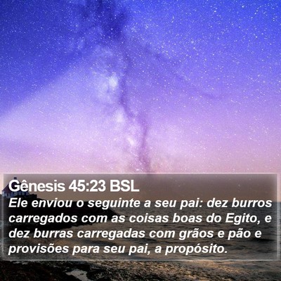Gênesis 45:23 BSL Bible Verse Image