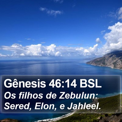 Gênesis 46:14 BSL Bible Verse Image
