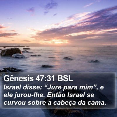 Gênesis 47:31 BSL Bible Verse Image