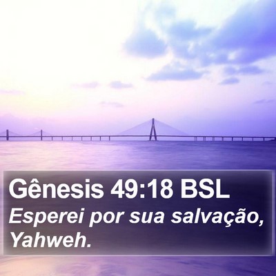 Gênesis 49:18 BSL Bible Verse Image
