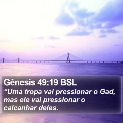 Gênesis 49:19 BSL Bible Verse Image