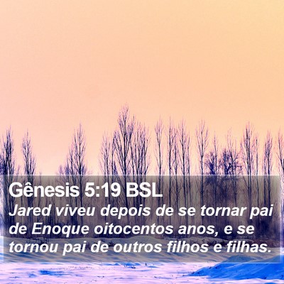 Gênesis 5:19 BSL Bible Verse Image