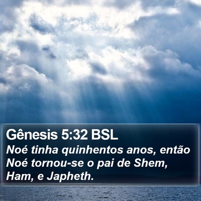 Gênesis 5:32 BSL Bible Verse Image