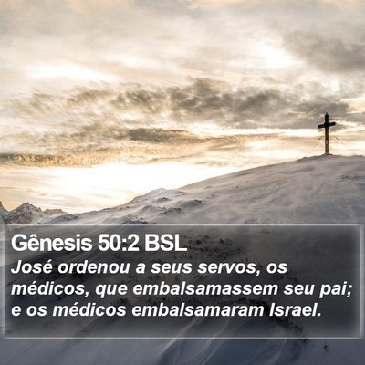 Gênesis 50:2 BSL Bible Verse Image