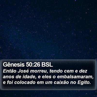 Gênesis 50:26 BSL Bible Verse Image