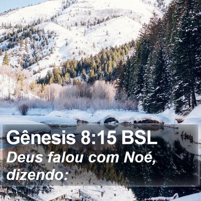 Gênesis 8:15 BSL Bible Verse Image