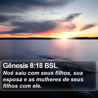 Gênesis 8:18 BSL Bible Verse Image