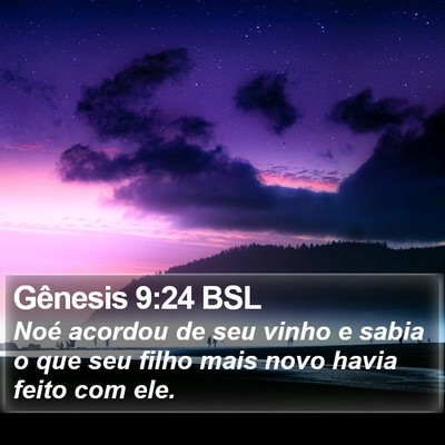 Gênesis 9:24 BSL Bible Verse Image