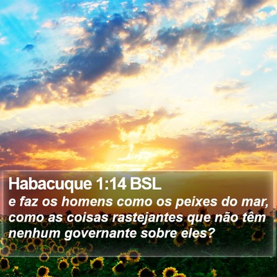 Habacuque 1:14 BSL Bible Verse Image