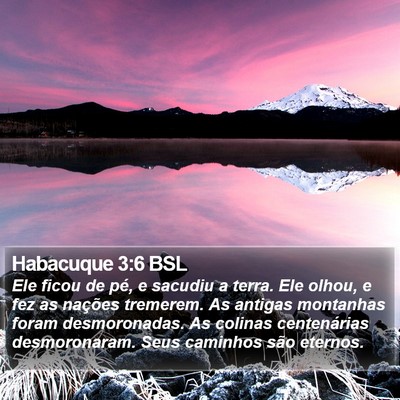 Habacuque 3:6 BSL Bible Verse Image