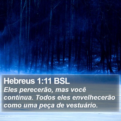 Hebreus 1:11 BSL Bible Verse Image