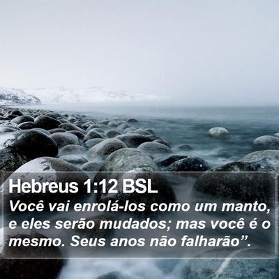 Hebreus 1:12 BSL Bible Verse Image