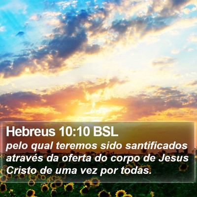 Hebreus 10:10 BSL Bible Verse Image