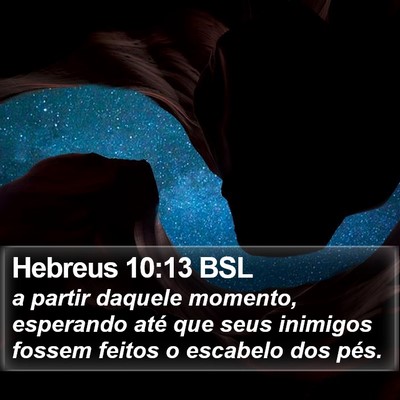 Hebreus 10:13 BSL Bible Verse Image