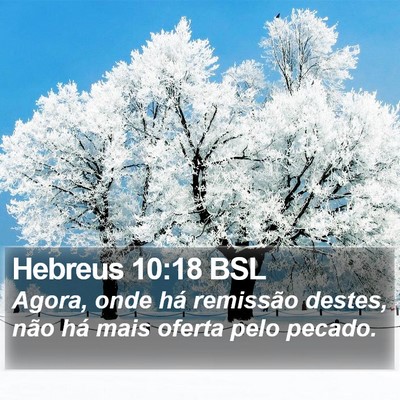 Hebreus 10:18 BSL Bible Verse Image