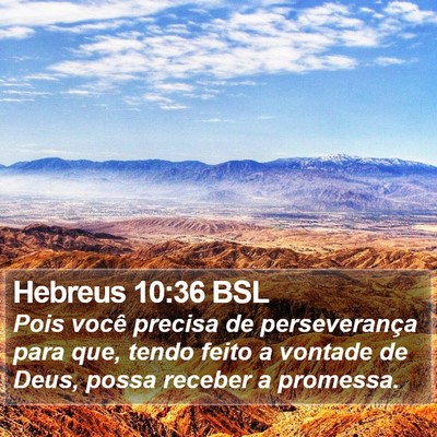 Hebreus 10:36 BSL Bible Verse Image