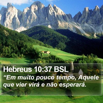 Hebreus 10:37 BSL Bible Verse Image