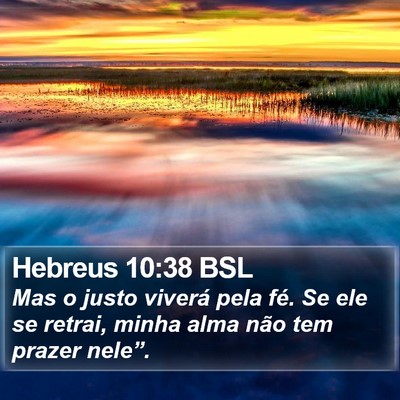 Hebreus 10:38 BSL Bible Verse Image