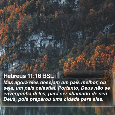 Hebreus 11:16 BSL Bible Verse Image