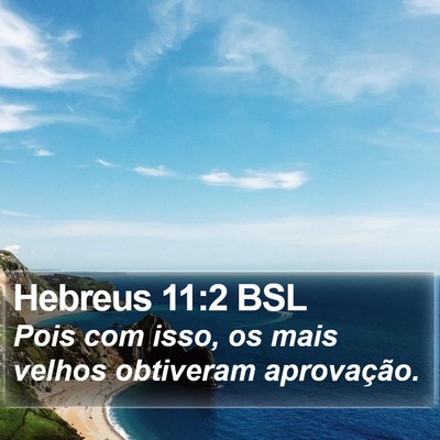 Hebreus 11:2 BSL Bible Verse Image