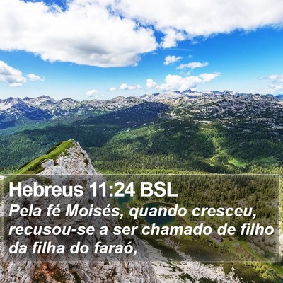Hebreus 11:24 BSL Bible Verse Image