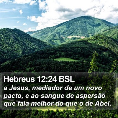 Hebreus 12:24 BSL Bible Verse Image