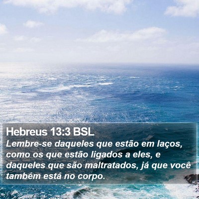 Hebreus 13:3 BSL Bible Verse Image