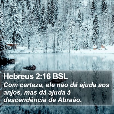 Hebreus 2:16 BSL Bible Verse Image