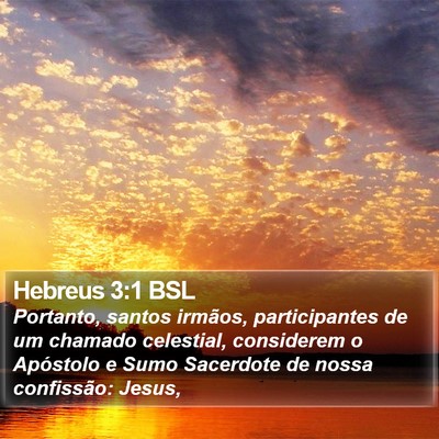 Hebreus 3:1 BSL Bible Verse Image