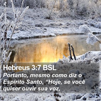Hebreus 3:7 BSL Bible Verse Image