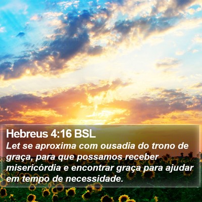Hebreus 4:16 BSL Bible Verse Image