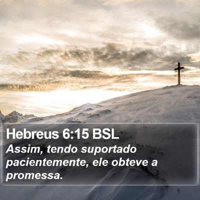 Hebreus 6:15 BSL Bible Verse Image