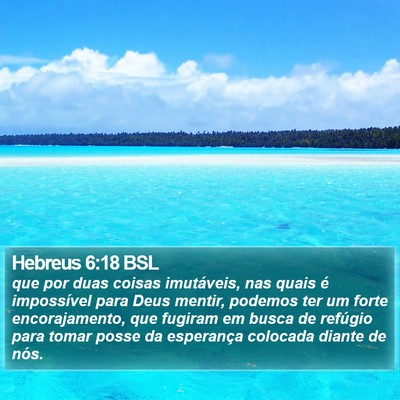 Hebreus 6:18 BSL Bible Verse Image