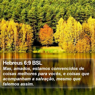 Hebreus 6:9 BSL Bible Verse Image